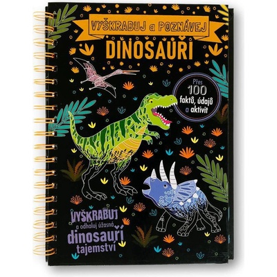 Svojtka & Co. Vyškrabuj a poznávaj Dinosaury