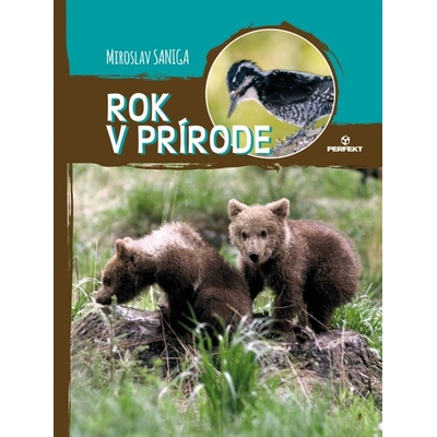 Rok v prírode - Miroslav Saniga