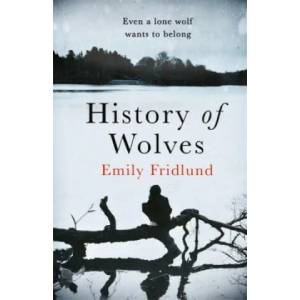 History of Wolves | Emily Fridlund (ISBN: 9781474602969)