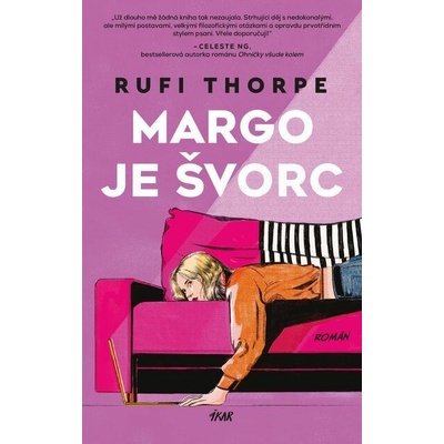 Margo je švorc - Rufi Thorpe – Hledejceny.cz