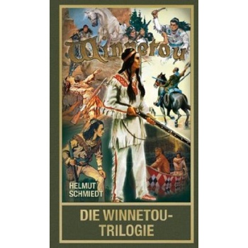 Die Winnetou-Trilogie