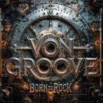 Mystic Production Von Groove: Born To Rock - CD (091733)