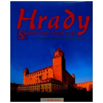 Hrady -- Slovenské hrady / Slovak castles - Vladimír Bárta, Vladimír Barta