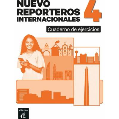 Nuevo Reporteros internacionales 4 (B1.2) – Cuaderno de ejercicios + MP3 descargable