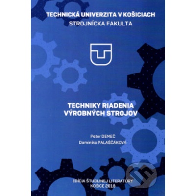 Techniky riadenia výrobných strojov