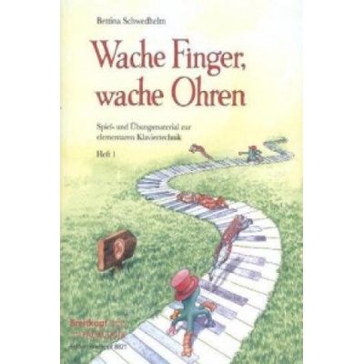 Wache Finger, wache Ohren. H.1