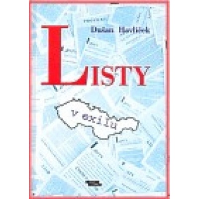 Listy v exilu - Dušan Havlíček