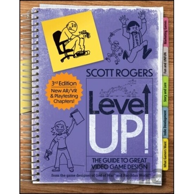 Level Up! the Guide to Great Video Game Design