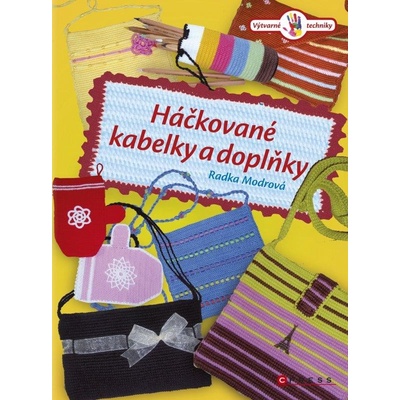 Háčkované kabelky a doplňky - Radka Modrová
