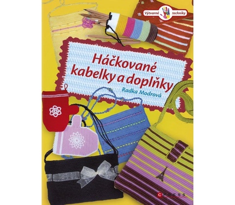 Háčkované kabelky a doplňky - Radka Modrová