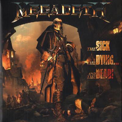 Megadeth - The Sick, The Dying. . . And The Dead! (3fee4789-2e2a-4688-b324-7d1e2cbc728a)
