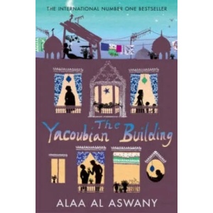 Yacoubian Building | Alaa Al Aswany (2007)