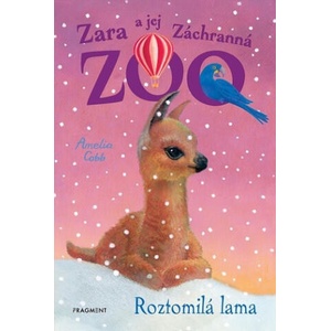 Zara a jej Záchranná zoo Roztomilá lama | Amelia Cobb (ISBN: 9788056629079)