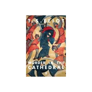 Murder in the Cathedral | T. S. Eliot (ISBN: 9780571362790)