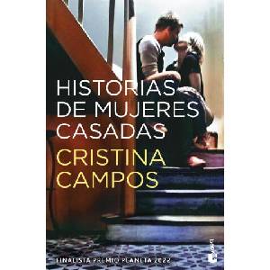 HISTORIAS DE MUJERES CASADAS | CAMPOS, CRISTINA (2024)