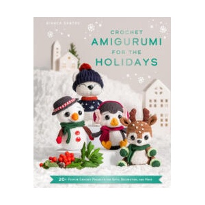 Crochet Amigurumi for the Holidays | Leah Parker (2025)