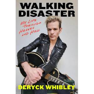Walking Disaster | Deryck Whibley, Anthony Bozza (ISBN: 9781408719732)