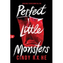 Perfect Little Monsters He Cindy R. X.
