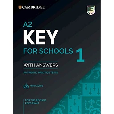 A2 Key for Schools 1 for revised exam from 2020 Students Book Pack Students Book with answers with Audio