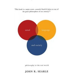 Mind, Language And Society | John R. Searle (1999)