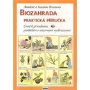 Knihy Biozahrada praktická příručka
