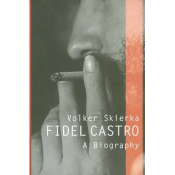 Image 1 of Fidel Castro - A Biography | Volker Skierka