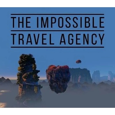 The Impossible Travel Agency