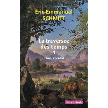 La Traversée des temps, Tome 1 - Paradis perdus | Schmit