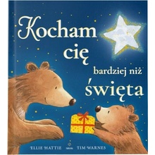 Kocham cię bardziej niż święta