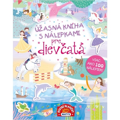 Úžasná kniha s nálepkami pre dievčatá – viac ako 100 nálepiek!