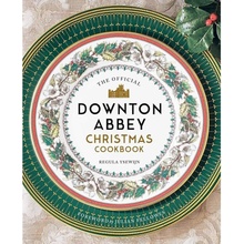 Official Downton Abbey Christmas Cookbook