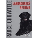 Labradorský retrívr - Rádce chovatele (- Verhallen Esther Verhoef)