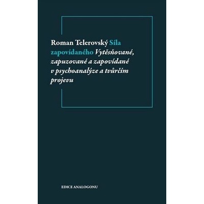 Síla zapovídaného - Roman Telerovský