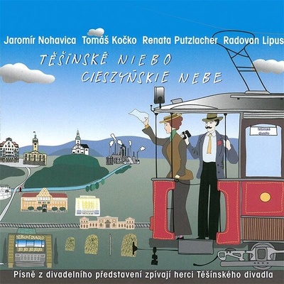 Těšínské niebo - Jaromír Nohavica