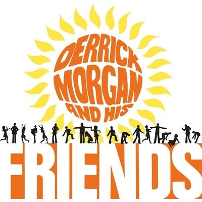 Morgan, Derrick - Derrick Morgan and His Friends LP