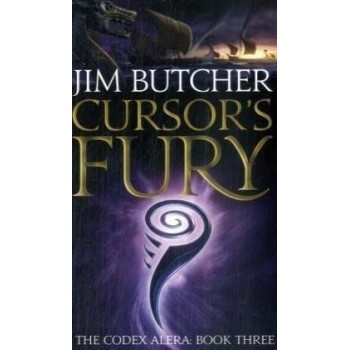 Cursor's Fury: The Codex Alera: Book Three Jim Butcher