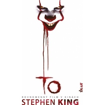 To, 3. vydanie - Stephen King
