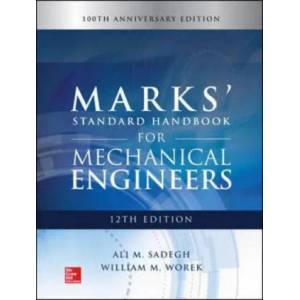 Marks' Standard Handbook for Mechanical Engineers | Ali Sadegh, William Worek, Eugene Avallone (ISBN: 9781259588501)