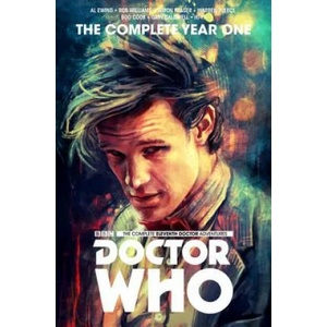 Doctor Who: The Eleventh Doctor Complete Year One | Al Ewing, Rob Williams, Simon Fraser (ISBN: 9781785864001)