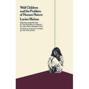 Wolf Children and the Problem of Human Nature | Itard (ISBN: 9780853452645)