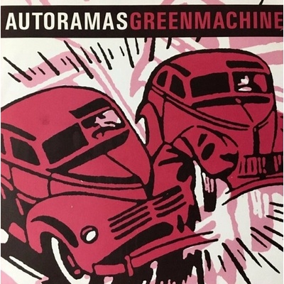 Autoramas & Green Machine - Autoramas Green Machine (7" SP)