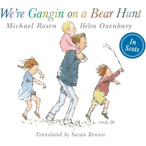 We're Gangin on a Bear Hunt | Michael Rosen (ISBN: 9781782503163)