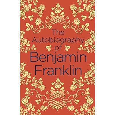 Autobiography of Benjamin Franklin