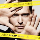 Michael Bublé - Crazy Love CD
