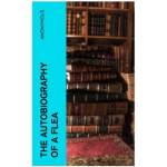 Bookwire The Autobiography Of A Flea