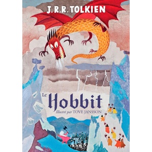 Le Hobbit, illustré par Tove Jansson | Tolkien (2025)