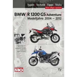 BMW R1200 GS, Adventure 2004-2012, Reparaturanleitung | Thomas Jung, Uwe Altmann, Motorrad Magazin MO (2013)