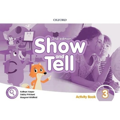 Oxford Discover: Show and Tell Second Edition 3 Activity Book