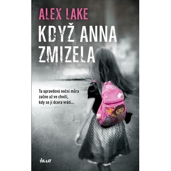 Když Anna zmizela - Lake Alex
