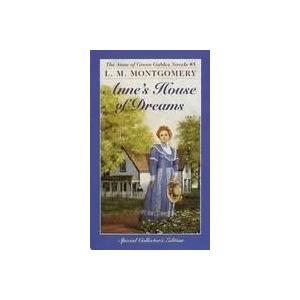 Anne's House of Dreams | Lucy M. Montgomery (2007)